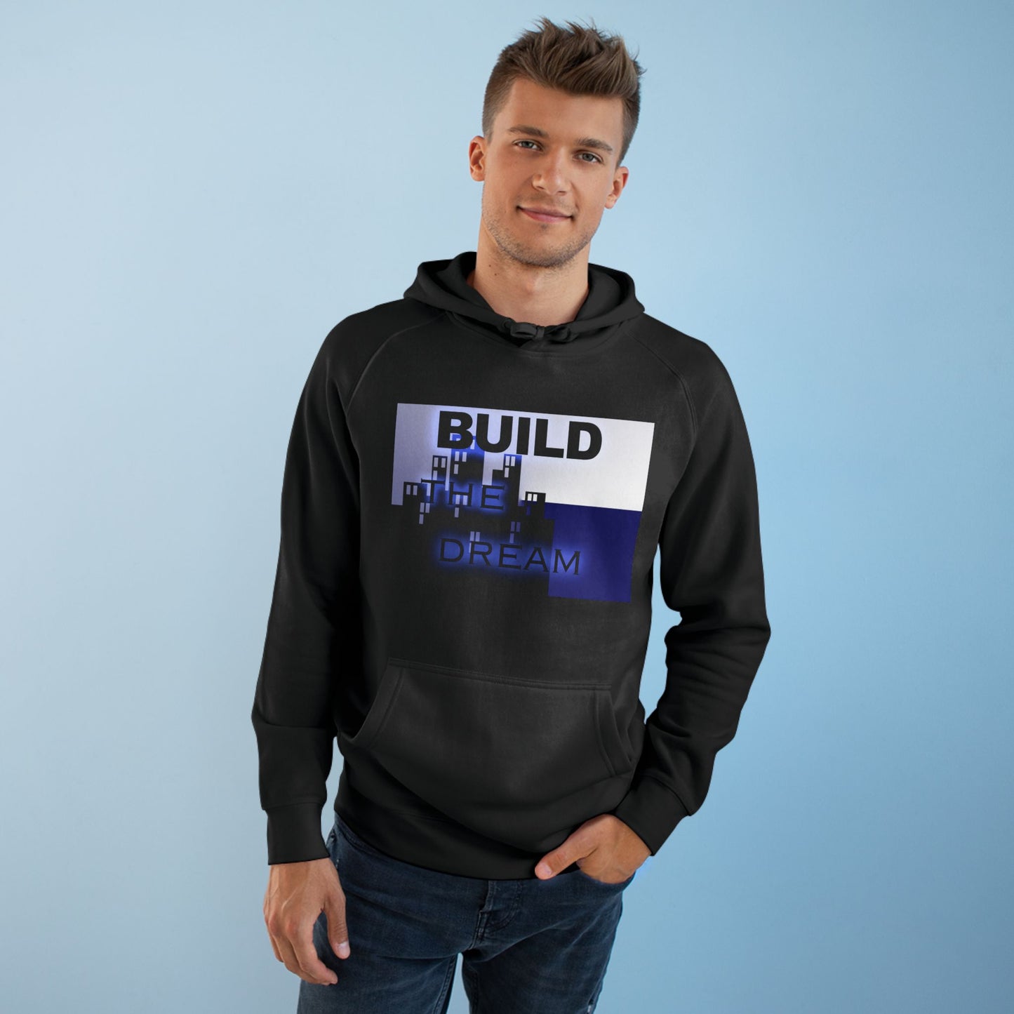 BTD Build The Dream - Unisex Hoodie